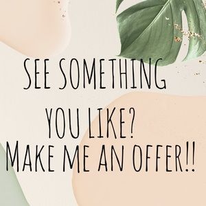 Offers are welcomed 💗